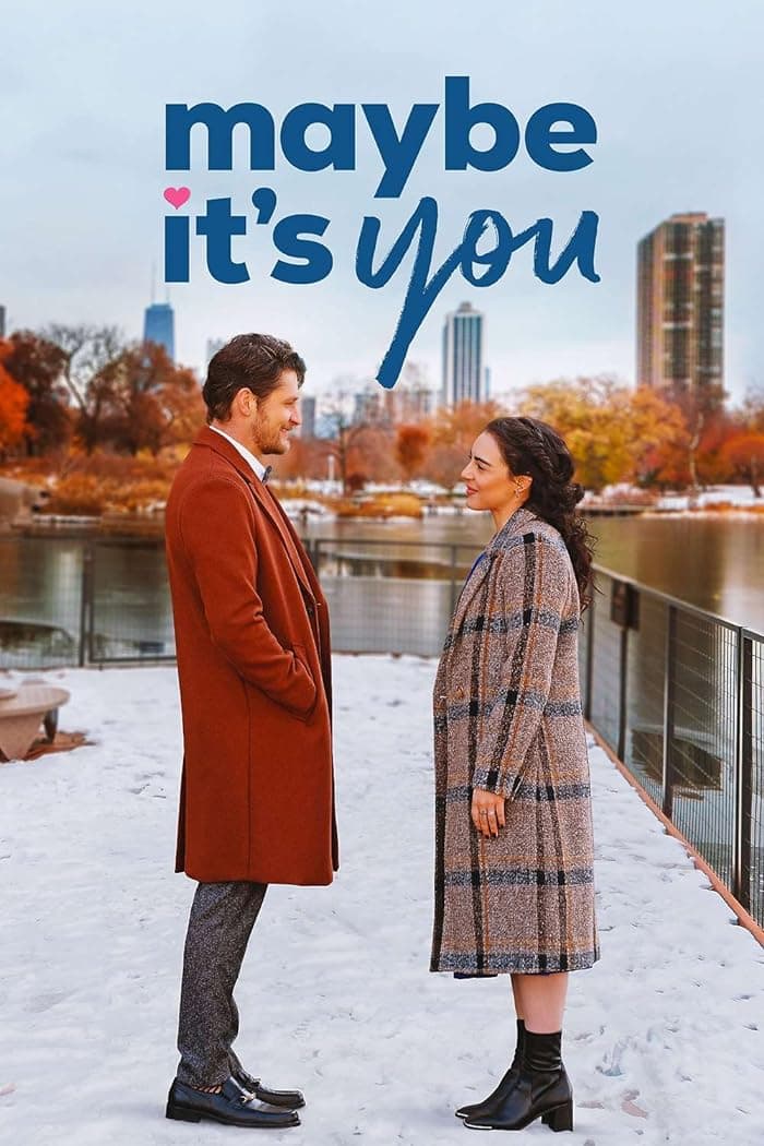 فيلم Maybe It's You 2023 مترجم اون لاين