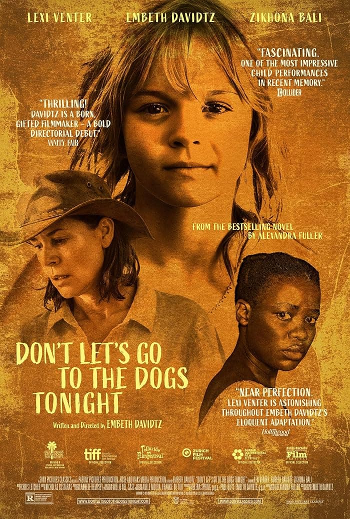 فيلم Don't Let's Go to the Dogs Tonight 2024 مترجم اون لاين