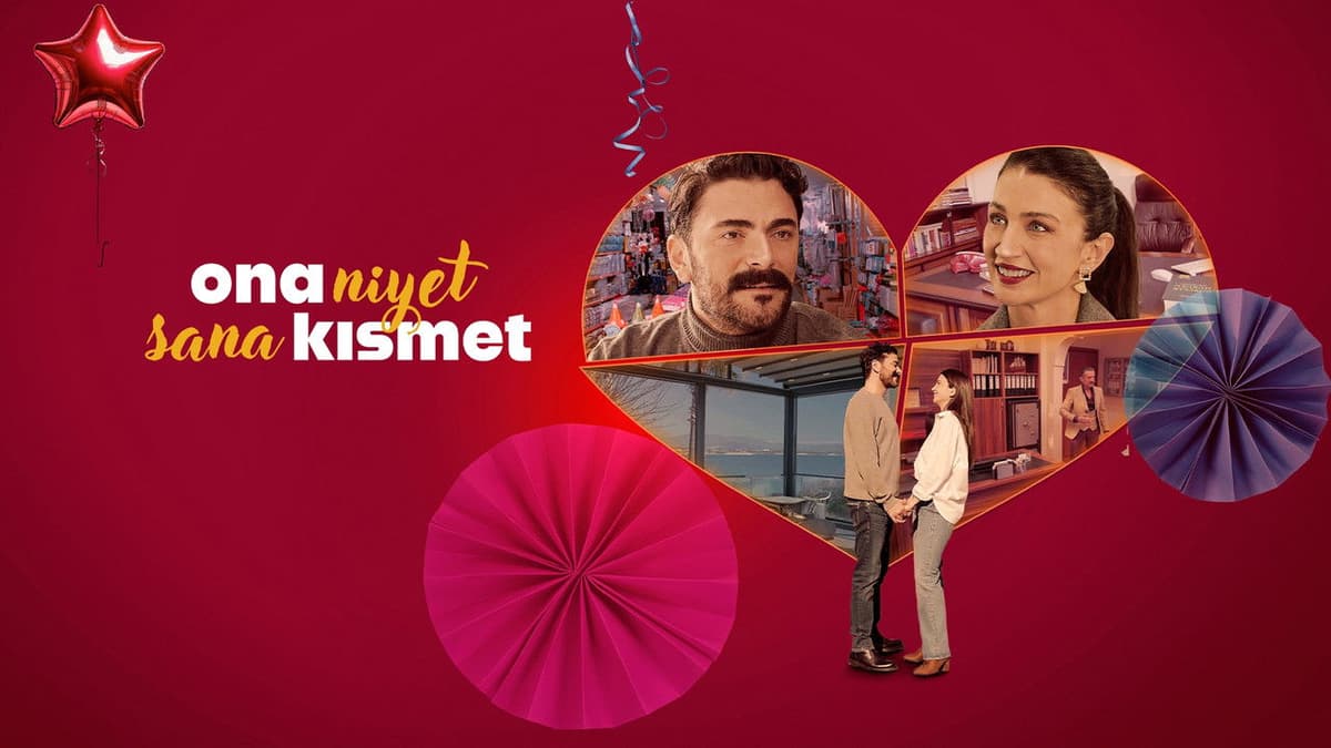 فيلم يعني لك 2025 Ona Niyet Sana Kismet مترجم