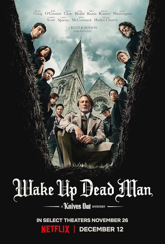 فيلم Wake Up Dead Man: A Knives Out Mystery 2025 مترجم اون لاين