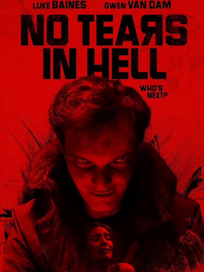 فيلم No Tears in Hell 2025 مترجم اون لاين