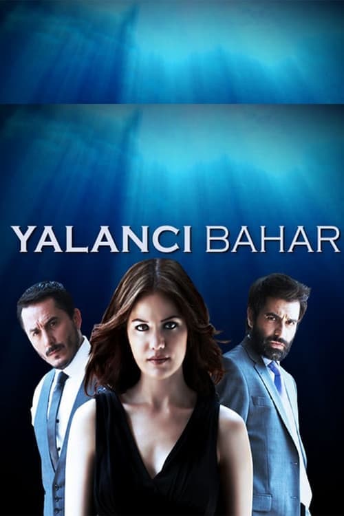 الربيع الكاذب Yalancı Bahar مدبلج
